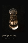 Peripheries: A Journal of Word, Image, and Sound, No. 6 Cover Image