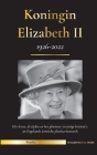Koningin Elizabeth II: Het leven, de tijden en het glorieuze 70-jarige bewind van Engelands iconische platina-monarch (1926-2022) - Haar stri By English Royal Press Cover Image