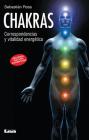 Chakras: Correspondencias y vitalidad energética By Sebastián Ross Cover Image