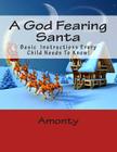 A God Fearing Santa By Lamont Wheeler Cover Image