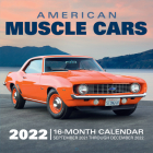 American Muscle Cars 2022: 16-Month Calendar - September 2021 through December 2022 Cover Image