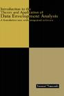 Introduction to the Theory and Application of Data Envelopment Analysis: A Foundation Text with Integrated Software By Emmanuel Thanassoulis Cover Image