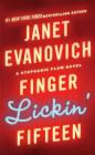 Finger Lickin' Fifteen (Stephanie Plum Novels #15) By Janet Evanovich Cover Image