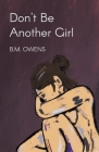 Don't Be Another Girl Cover Image