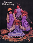 Country Dollmaking By Wolfe Cover Image