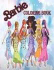 barbie coloring book: Barbie Giant Coloring Book For Girls 4-8 With Super Cute Images Cover Image