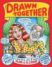 Drawn Together: The Collected Works of R. and A. Crumb By R. Crumb, A. Crumb Cover Image