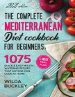 The Super Easy Mediterranean Diet Cookbook for Beginners By Wilda Bucley Cover Image