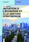 Initiation à l'économie et à la gestion d'entreprise (de Gruyter Textbook) By Ute Nikolay Cover Image