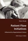Patient Flow Initiatives- Influenced by Organizational Culture Cover Image
