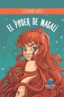 El poder de Magalí By Estefanía Nosti Cover Image
