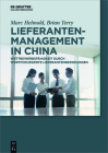 Lieferantenmanagement in China By Marc Helmold, Brian Terry Cover Image