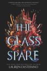 The Glass Spare By Lauren DeStefano Cover Image