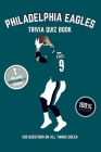 Philadelphia Eagles Trivia Quiz Book: 500 Questions On All Things Green By Chris Bradshaw Cover Image