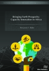 Bringing Forth Prosperity: Capacity Innovation in Africa (Multi Business Model Innovation and Technologies) By Benjamin F. Bobo Cover Image
