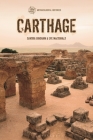 Carthage (Archaeological Histories) By Sandra Bingham, Thomas Harrison (Editor), Eve MacDonald Cover Image