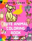 Cute Animal Coloring Book: Awesom Coloring Books for Boys and Girls Age 3-8 Cover Image