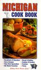 Michigan Cookbook (Cooking Across America Series) By Donna Goodrich (Compiled by) Cover Image