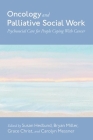 Oncology and Palliative Social Work: Psychosocial Care for People Coping with Cancer Cover Image