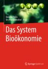 Das System Bioökonomie By Daniela Thrän (Editor), Urs Moesenfechtel (Editor) Cover Image