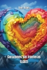 Corazones sin fronteras (LGBT) By Gael Suárez Cover Image