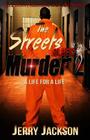 The Streets Bleed Murder 2: Life for a Life Cover Image
