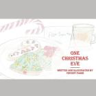 One Christmas Eve: Based on a True Story By Vincent Pardi Cover Image