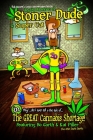 The Amazing Adventures of Stoner Dude and Super Cat Cover Image