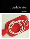 The Bottom Line: the adventures in erotic enema play Cover Image