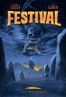 Festival By Christopher Golden, Tim Lebbon, Peter Bergting (Illustrator) Cover Image