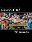KamaSutra (illustrated) By Vatsyayana Cover Image