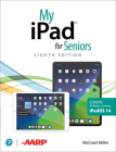 My iPad for Seniors (Covers All Ipads Running Ipados 14) (My...) Cover Image