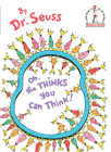 Oh, the Thinks You Can Think (Beginner Books(R)) By Dr. Seuss Cover Image