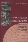 Thames Embankment: Environment, Technology, and Society in Victorian London (Technology and the Environment) Cover Image