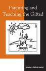 Parenting and Teaching the Gifted Cover Image