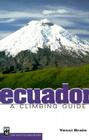 Ecuador: A Climbing Guide Cover Image