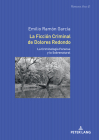 La Ficción Criminal de Dolores Redondo: La Criminología Forense y lo Sobrenatural (Romania Viva #41) By Emilio Ramón García Cover Image