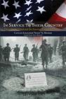 In Service to Their Country: Christchurch School and the American Uniformed Services By Alexander G. Monroe Cover Image