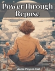 Power through Repose Cover Image