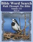 Bible Word Search Walk Through The Bible Volume 132: Mark #4 Extra Large Print By T. W. Pope Cover Image
