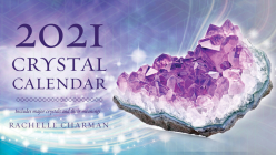 2021 Crystal Calendar: Northern Hemisphere By Rachelle Charman Cover Image