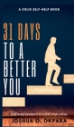 31 Days To A Better You By Joshua Okpara Cover Image