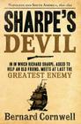 Sharpe's Devil: Napoleon and South America, 1820-1821 By Bernard Cornwell Cover Image