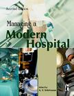 Managing a Modern Hospital By A. V. Srinivasan (Editor) Cover Image