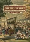 Faith and Fury: Eli Farmer on the Frontier, 1794-1881 By Riley B. Case Cover Image
