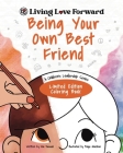 Being Your Own Best Friend: A Children's Leadership Series: Limited Edition Coloring Book By Kim Dawson, Paige Anocibar (Illustrator) Cover Image