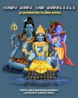 Hindu Gods and Goddesses: An Introduction To Hindu Deities Cover Image