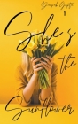 She's the Sunflower: Heart Healing Poetry and Prose Cover Image