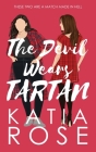 The Devil Wears Tartan By Katia Rose Cover Image