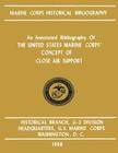 An Annotated Bibliography of The United States Marine Corps' Concept of Close Air Support By James S. Santelli Cover Image